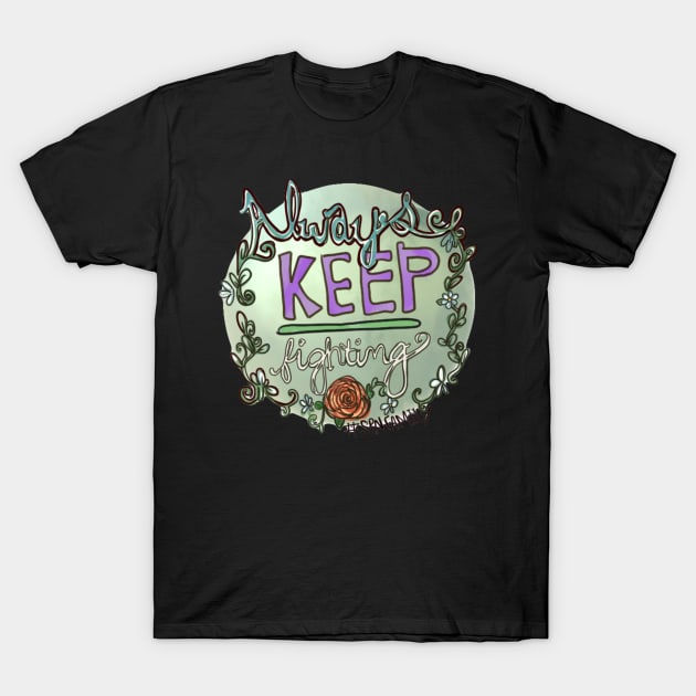 Supernatural Always Keep Fighting Sticker T-Shirt by meganellyse